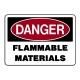 Danger Flammable Materials